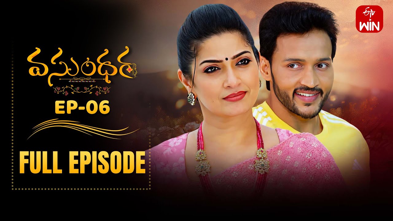 Vasundara | 31st May 2025 | Full Episode No 06 | ETV Telugu
