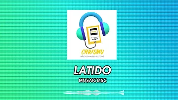 LATIDO - MOSAIC MSC - SLOWED + REVERB + 8D