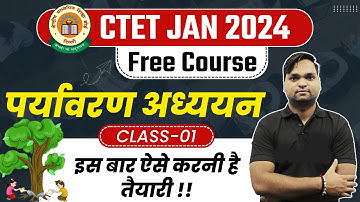 CTET JAN 2024 Free Course - Environmental Studies (EVS) Class-01 By DK Gupta
