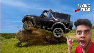 4x4 Flying Thar... Not For Sale... हाँ थार उड़ती है | Extreme Durability Test #thar #car #experiment