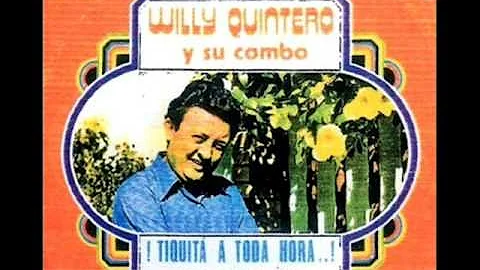 WILLY QUINTERO Y SU COMBO - Grandes Exitos - DISCO...