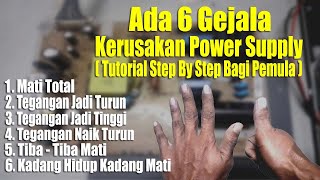 6 Symptoms Of Power Supply smps Damage