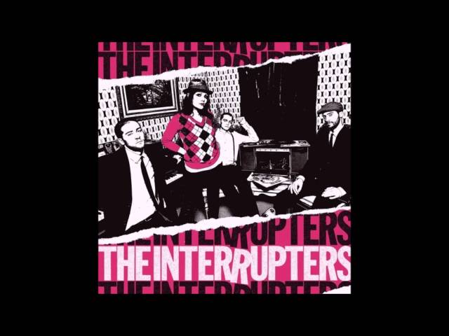 The Interrupters - The Interrupters