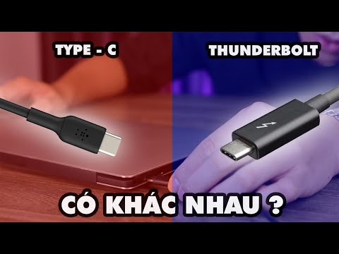 Thunderbolt trên Laptop là gì? Có khác biệt gì so với Type – C ?