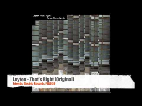 Leyton — Leyton That's Right (Original) Friends Electric Records FER009