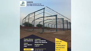 Construction Of PEB Shed Production Hall | Twin Structures Pvt. Ltd