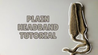 Crochet Plain Headband Tutorial (Beginner-friendly)