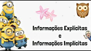 INFORMAÇÃO EXPLÍCITA E IMPLÍCITA NO TEXTO