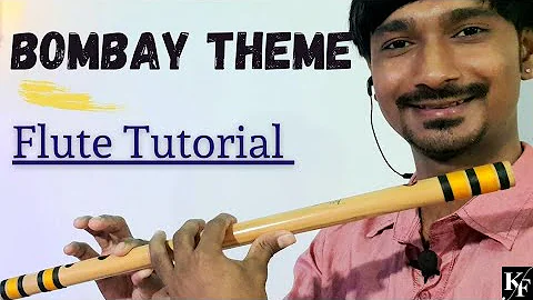 Bombay Theme Flute Tutorial | बाॅम्बे थीम फ्लुट ट्युटोरीयल