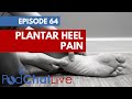 Podchatlive episode 64 with matthew cotchett plantar heel pain