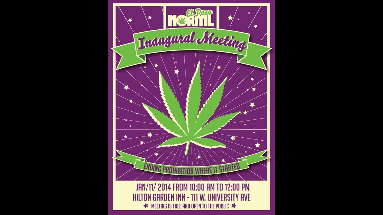 El Paso NORML's Inaugural Meeting