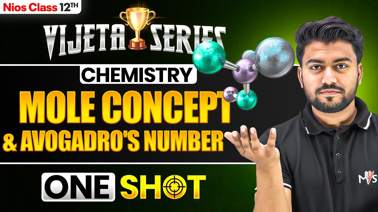 NIOS Class 12th Chemistry | Mole Concept & Avogadro's Number | Vijeta Series