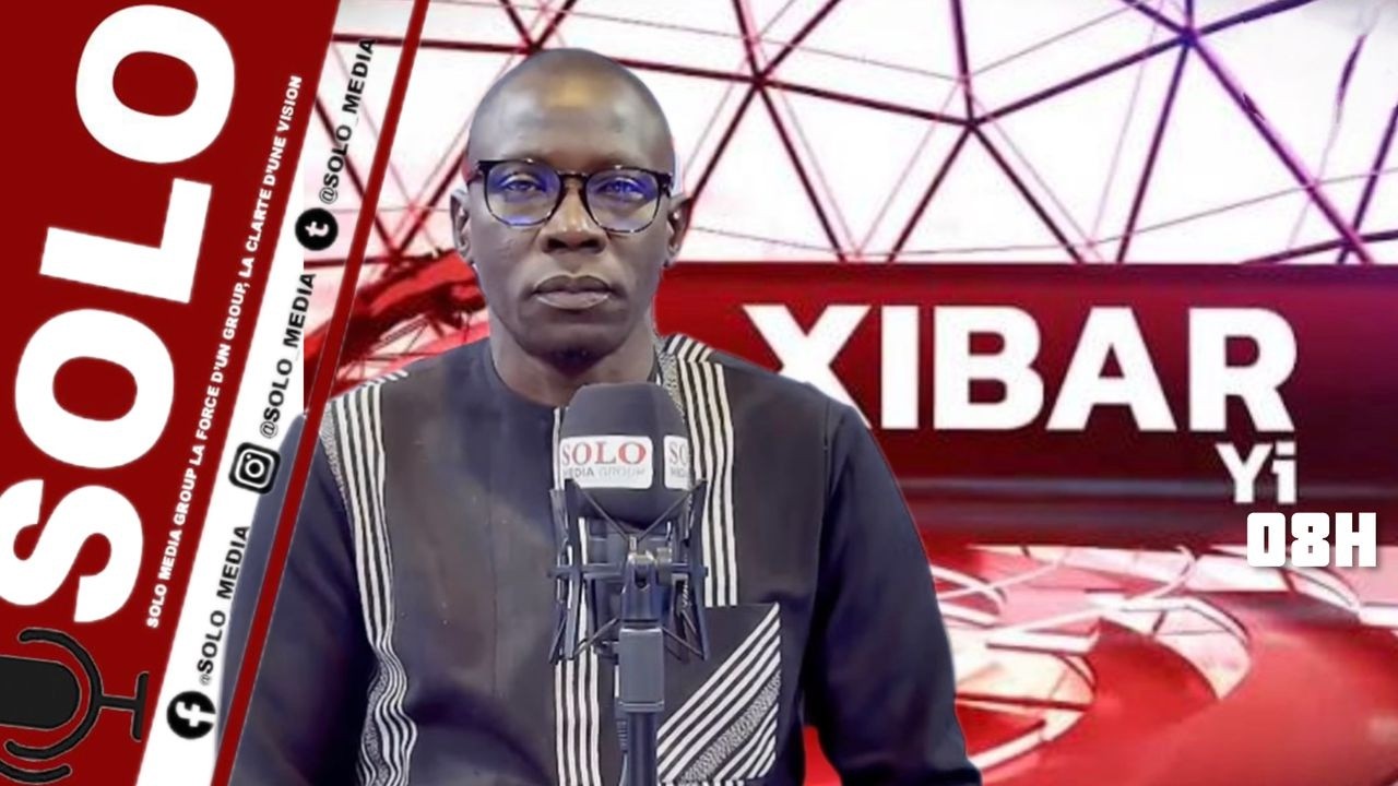 XIBAAR YI 08H AK EL HADJI MAMADOU MANSOUR DIOP SUR SOLO MEDIA....