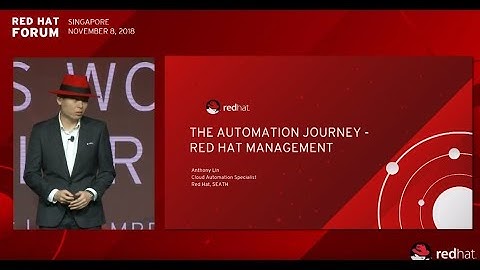 Red Hat Forum 2018 - The Automation Journey