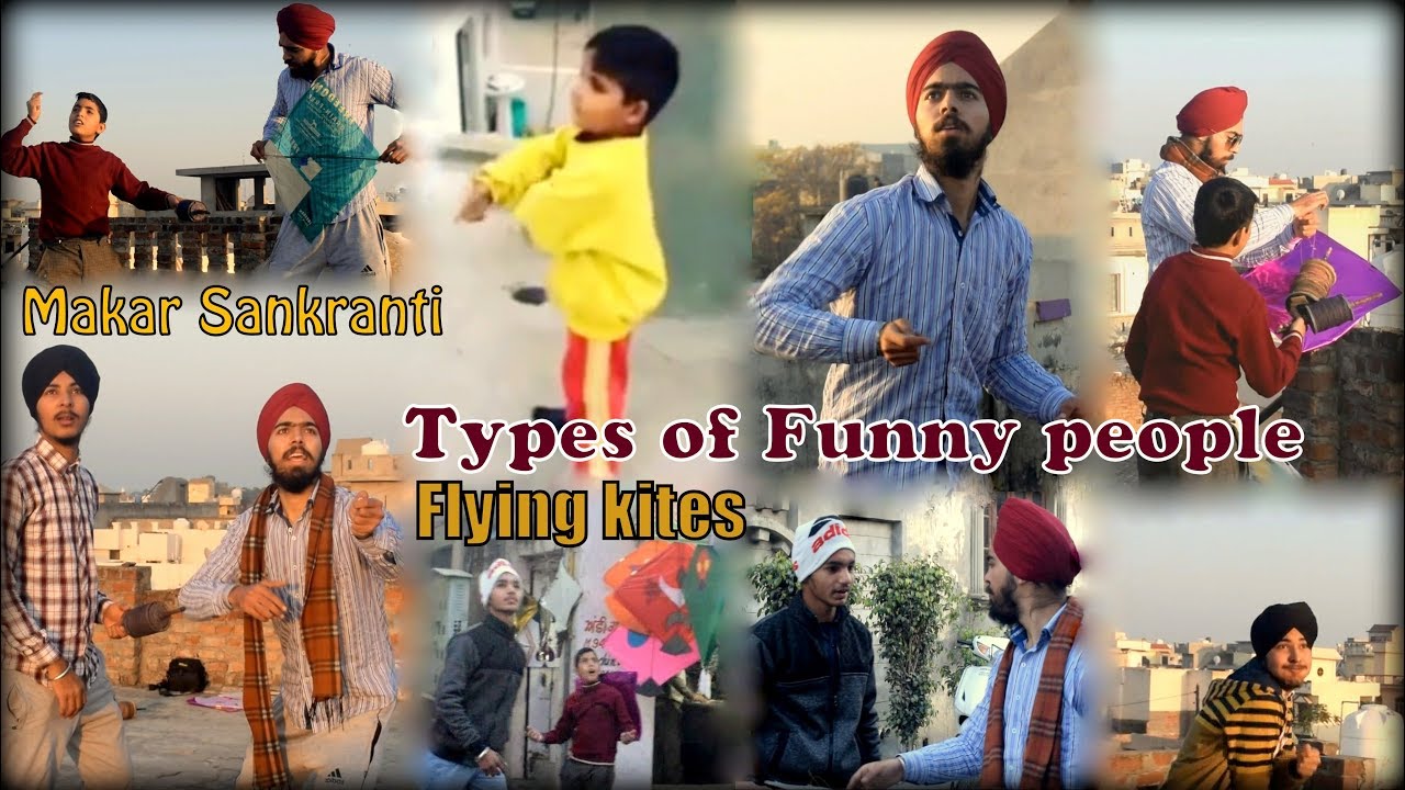 Types of Funny People in Kites Festival | Makar Sankranti | Lohri In Punjab | Pahul Preet Singh