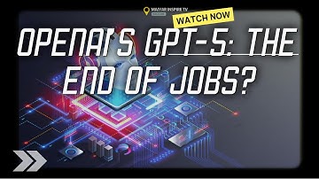 GPT 5 and the AI Revolution