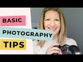 10 Basic Photography Tips Every New Photographer Should Know