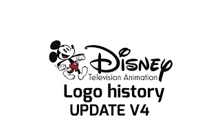 Disney Television Animation logo history UPDATE V4
