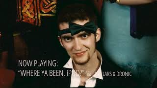 MC iPod - Where Ya Been, iPod? feat. MC Lars & Dronic [Audio]