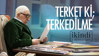 Terket Ki̇ Terkedi̇lme İki̇ndi̇ Yağmurlari