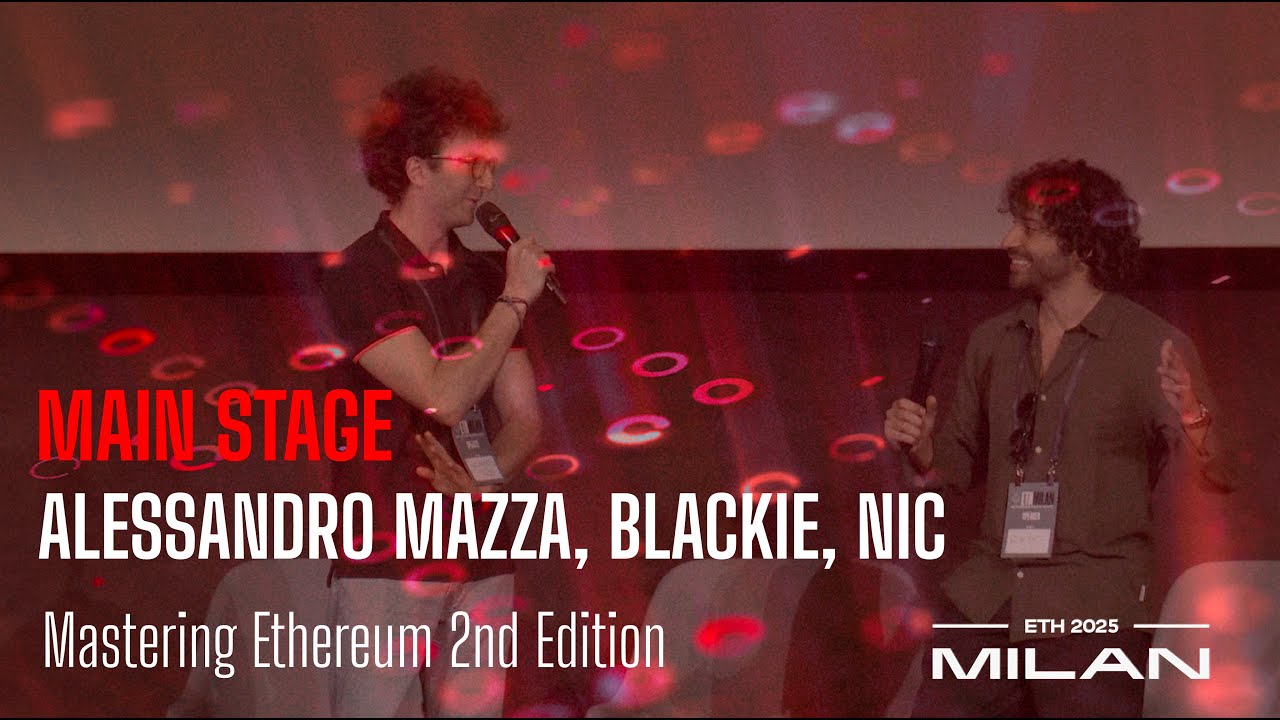 Mastering Ethereum 2nd Edition - Alessandro Mazza, Blackie, Nic - ETHMilan