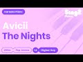 Avicii  the nights higher key karaoke piano