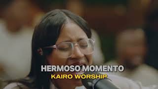 Kairo Worship Hemoso Momento