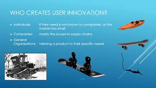 Introducing User Innovation and the Lead User Method