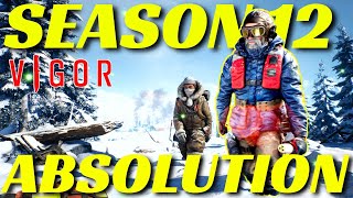 EVERYTHING YOU NEED TO KNOW! | Vigor Season 12 Absolution Preview