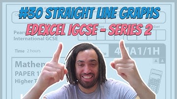 #30 Straight Line Graphs - Series 2 Edexcel IGCSE Exam Questions