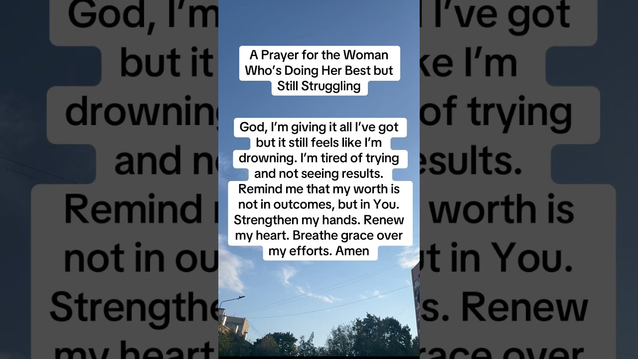 A Prayer For The Woman Who Is Doing Her Best But Struggling Dailyprayer Dailypray Pray