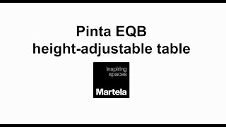 The height adjustable Pinta EQB table by Martela