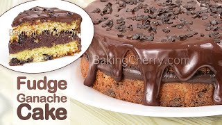SUPER CHOCOLATEY FUDGE-GANACHE LAYER CAKE Recipe | Delicious Cake | Dessert Ideas | Baking Cherry