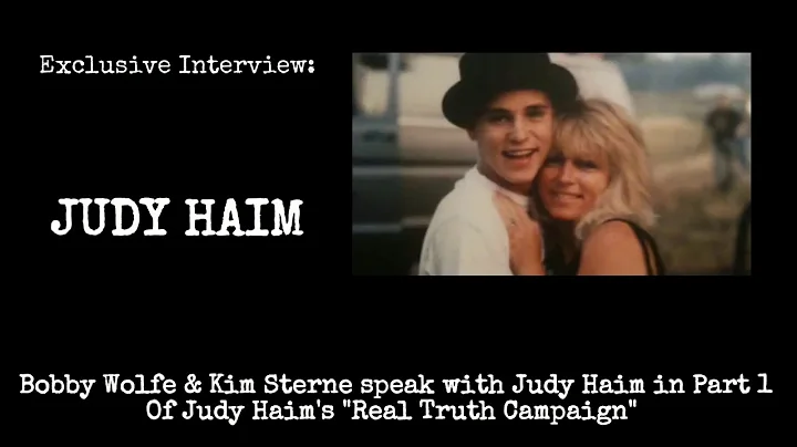 Bobby Wolfe and Kim Sterne Interview with Judy Hai...