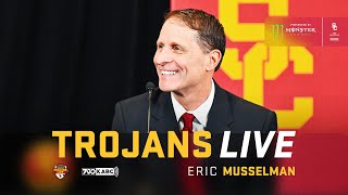 USC MBB head coach Eric Musselman | Trojans Live: 4/8/24