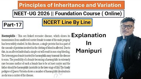 Principle of Inheritance and Variation || Part- 17 || NEET UG Foundation #ncert #neet #latestnews