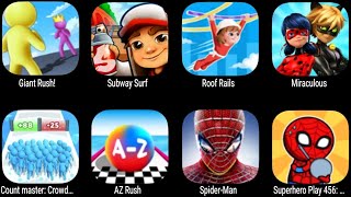 Giant Rush,Subway Surf,Roof Rails,Miraculous,Count Master 3D,AZ Rush,Spider Man,Superhero Play 456 screenshot 3