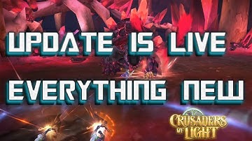 UPDATE IS LIVE! - Everything New - Crusaders of Light