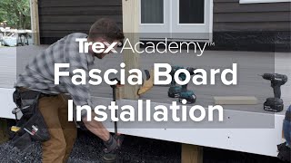 How to Install Fascia Boards for a Deck | Trex Academy