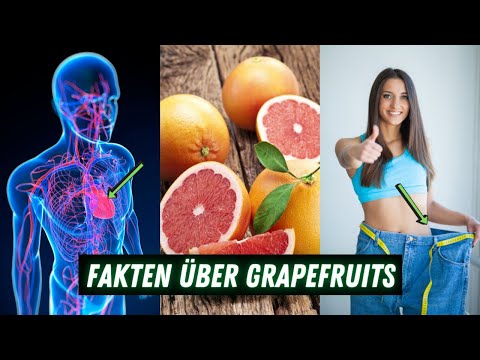 Video: Warum Grapefruit Gefährlich Und Gesundheitsschädlich Ist