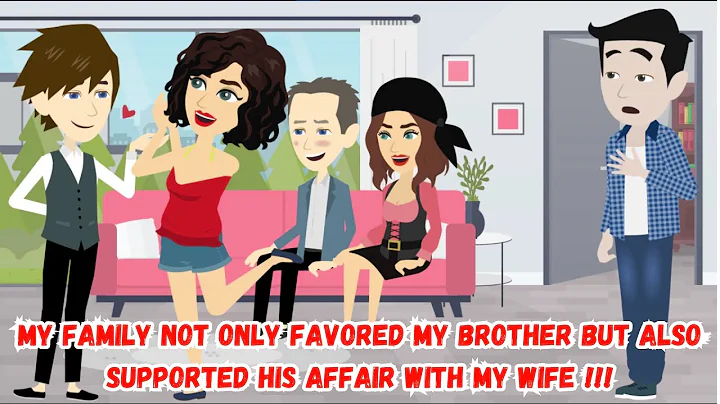 【AT】My Family not only Favored My Brother but also Supported His Affair with My Wife !!! - DayDayNews