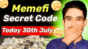 Memefi Secret Code Today 30th July - Memefi Combo Code Today - Memefi Code - MrWaleed