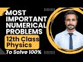 12th class physics important numerical problems || all Punjab boards || 2024 guess || pwma