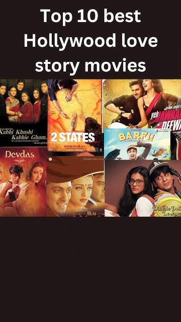 Top 10 Best Hollywood Love Story Movies movie hollywood top-10-best-hollywood-love-story-movies-movie-hollywood