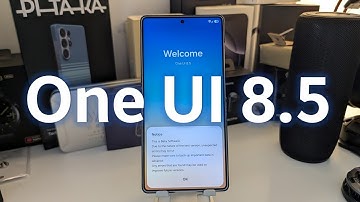 Samsung One UI 8.5: The Ultimate New Features Guide (so far)