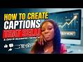 How to Create Captions That Sell for Your Business