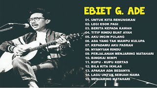 Download Lagu TANPA IKLAN EBIET G ADE ALBUM TERBAIK - UNTUK KITA RENUNGKAN - ELEGI ESOK PAGI - BERITA KEPADA KAWAN MP3
