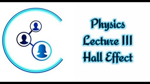 Engg | VTU | Physics | Module 5 | Hall Effect