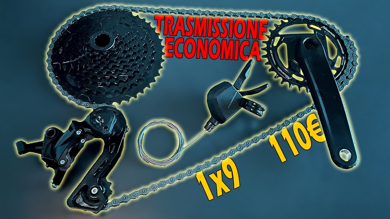 Trasmissione MONOCORONA ECONOMICA 1x9 a 110€ - vlog 056 - YouTube