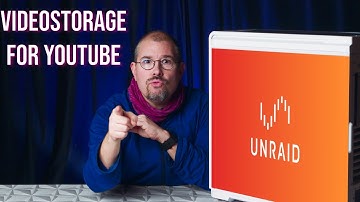 UnRaid for Filmmakers and Youtubers, my journey towards lots of video storage